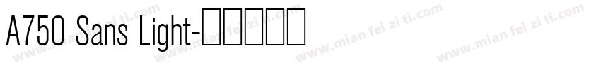 A750 Sans Light字体转换